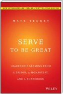 Serve to Be Great