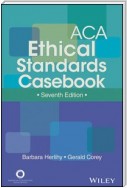 ACA Ethical Standards Casebook