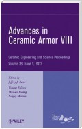 Advances in Ceramic Armor VIII, Volume 33, Issue 5