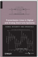 Transmission Lines in Digital and Analog Electronic Systems
