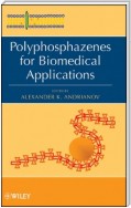 Polyphosphazenes for Biomedical Applications