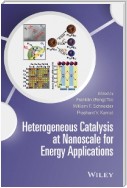 Heterogeneous Catalysis at Nanoscale for Energy Applications