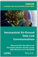 Aeronautical Air-Ground Data Link Communications