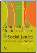 Counseling for Multiculturalism and Social Justice