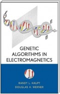Genetic Algorithms in Electromagnetics
