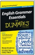 English Grammar Essentials For Dummies - Australia, Australian Edition