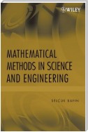 Mathematical Methods in Science and Engineering