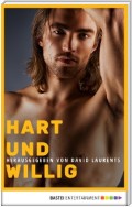 Hart und willig