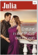 Entführt in den Palast des Prinzen