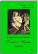 Venedigs dichtende Kurtisane Veronica Franco (3)