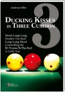 Ducking Kisses in Three Chusion Vol. 3