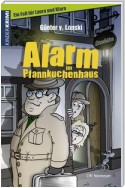 Alarm im Pfannkuchenhaus