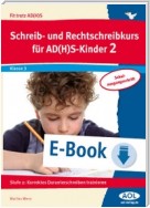 Schreib-/Rechtschreibkurs für AD(H)S-Kinder 2 SAS