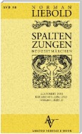 Spaltenzungen