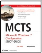 MCTS Windows 7 Configuration Study Guide