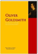 The Collected Works of Oliver Goldsmith