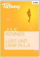 Lust und Liebe in L.A.