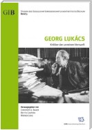 Georg Lukács - Kritiker der unreinen Vernunft