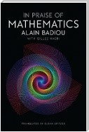 In Praise of Mathematics