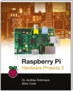 Raspberry Pi Hardware Projects 2