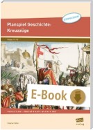 Planspiel Geschichte: Kreuzzüge