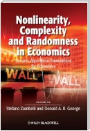 Nonlinearity, Complexity and Randomness in Economics