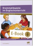 Grammatikspiele im Englischunterricht