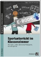 Sportunterricht im Klassenzimmer - Sekundarstufe