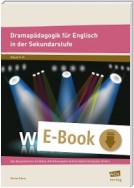 Dramapädagogik für Englisch in der Sekundarstufe