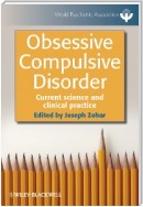 Obsessive Compulsive Disorder