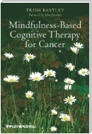 Mindfulness-Based Cognitive Therapy for Cancer