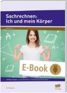 Sachrechnen: Ich und mein Körper