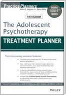 The Adolescent Psychotherapy Treatment Planner