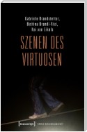 Szenen des Virtuosen