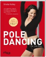 Pole-Dancing für jede Frau.