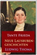 Tante Frieda – Neue Lausbubengeschichten
