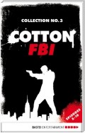 Cotton FBI Collection No. 3