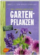 Das große Buch der Gartenpflanzen