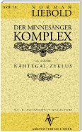 Der Minnesänger-Komplex