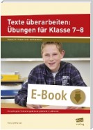 Texte überarbeiten: Übungen für Klasse 7-8