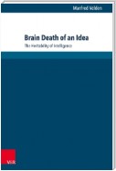 Brain Death of an Idea