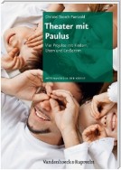 Theater mit Paulus