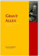 The Collected Works of Grant Allen