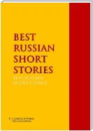 BEST RUSSIAN SHORT STORIES
