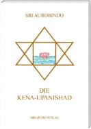 Die Kena-Upanishad