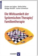 Die Wirksamkeit der Systemischen Therapie /Familientherapie