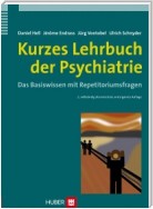 Kurzes Lehrbuch der Psychiatrie