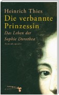 Die verbannte Prinzessin