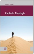 Radikale Theologie