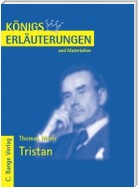 Tristan von Thomas Mann. Textanalyse und Interpretation.